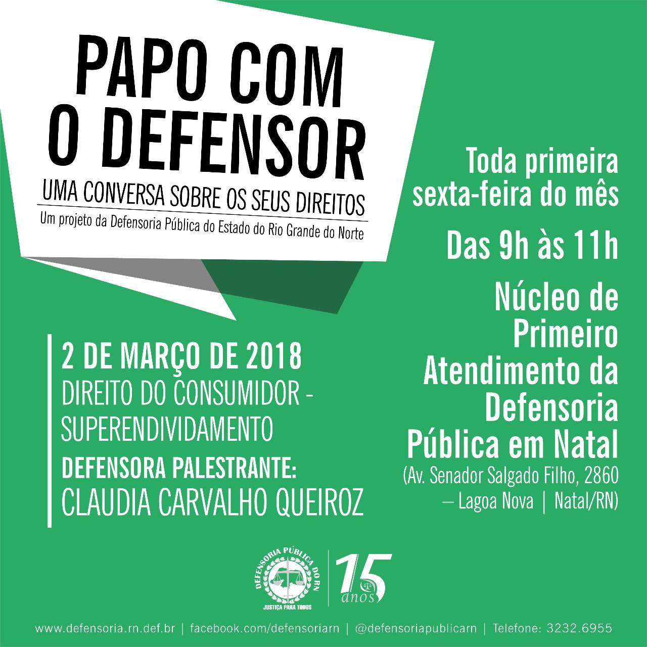 “Papo Com o Defensor” inicia nesta sexta (02) debatendo Direito do Consumidor