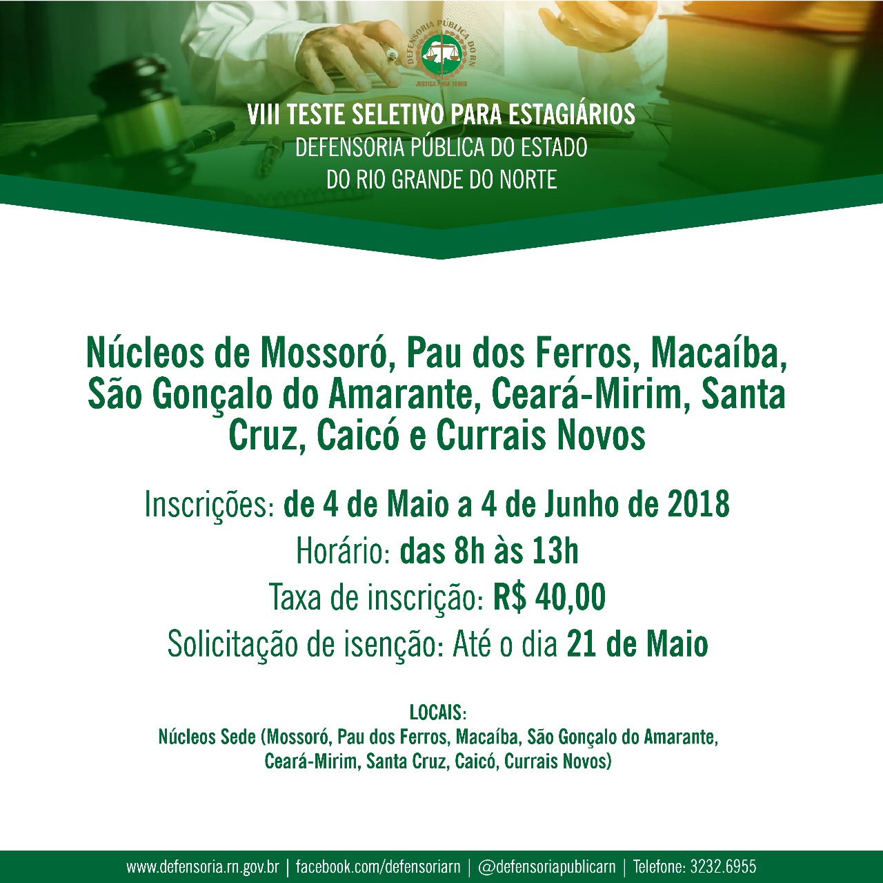 Prorrogado até o dia 21 de junho o prazo para solicitar isenção no VIII Teste Seletivo para estagiários da Defensoria Pública do RN