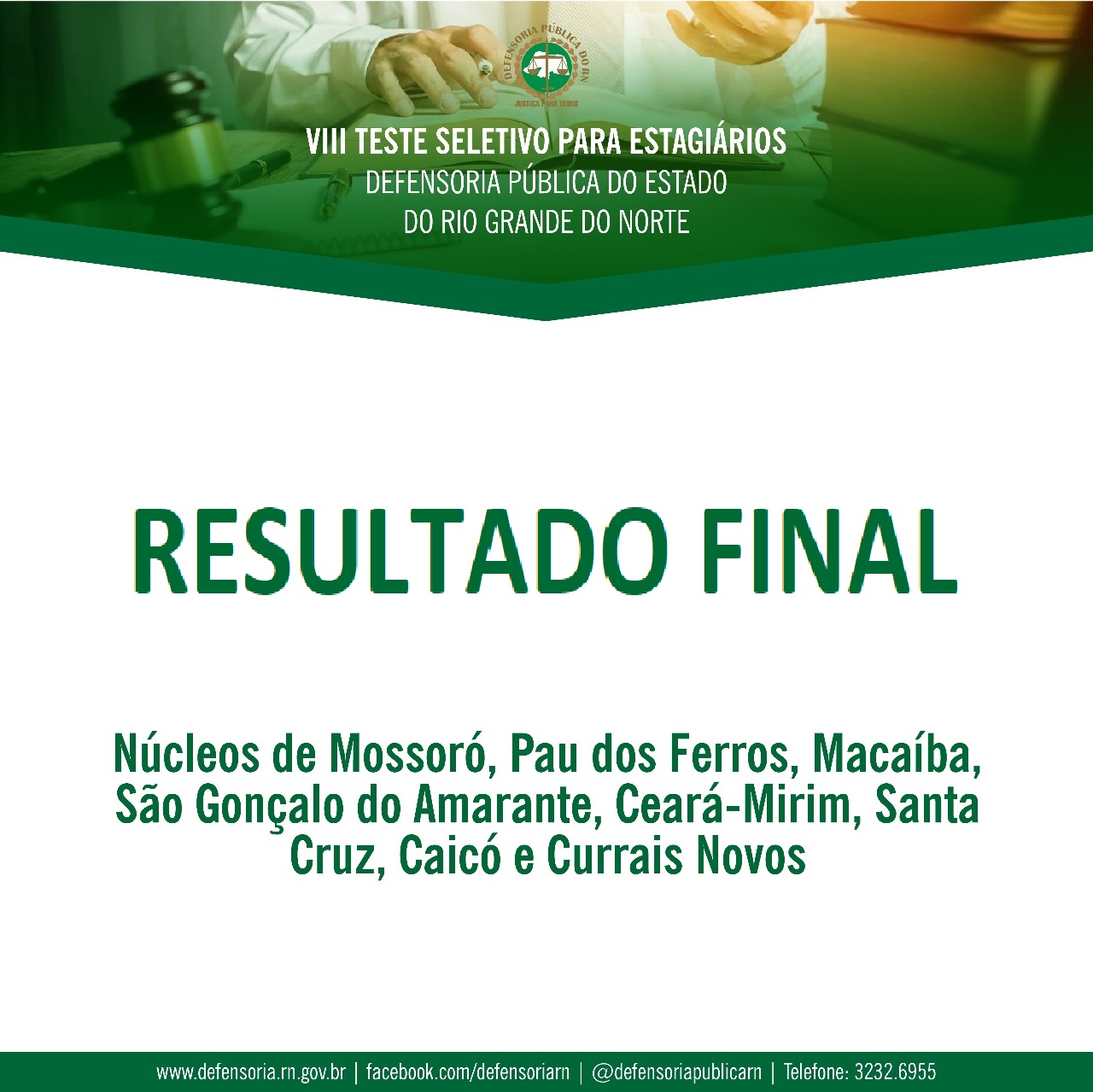Defensoria Pública do RN divulga resultado da VIII Teste Seletivo para estagiários de Direito