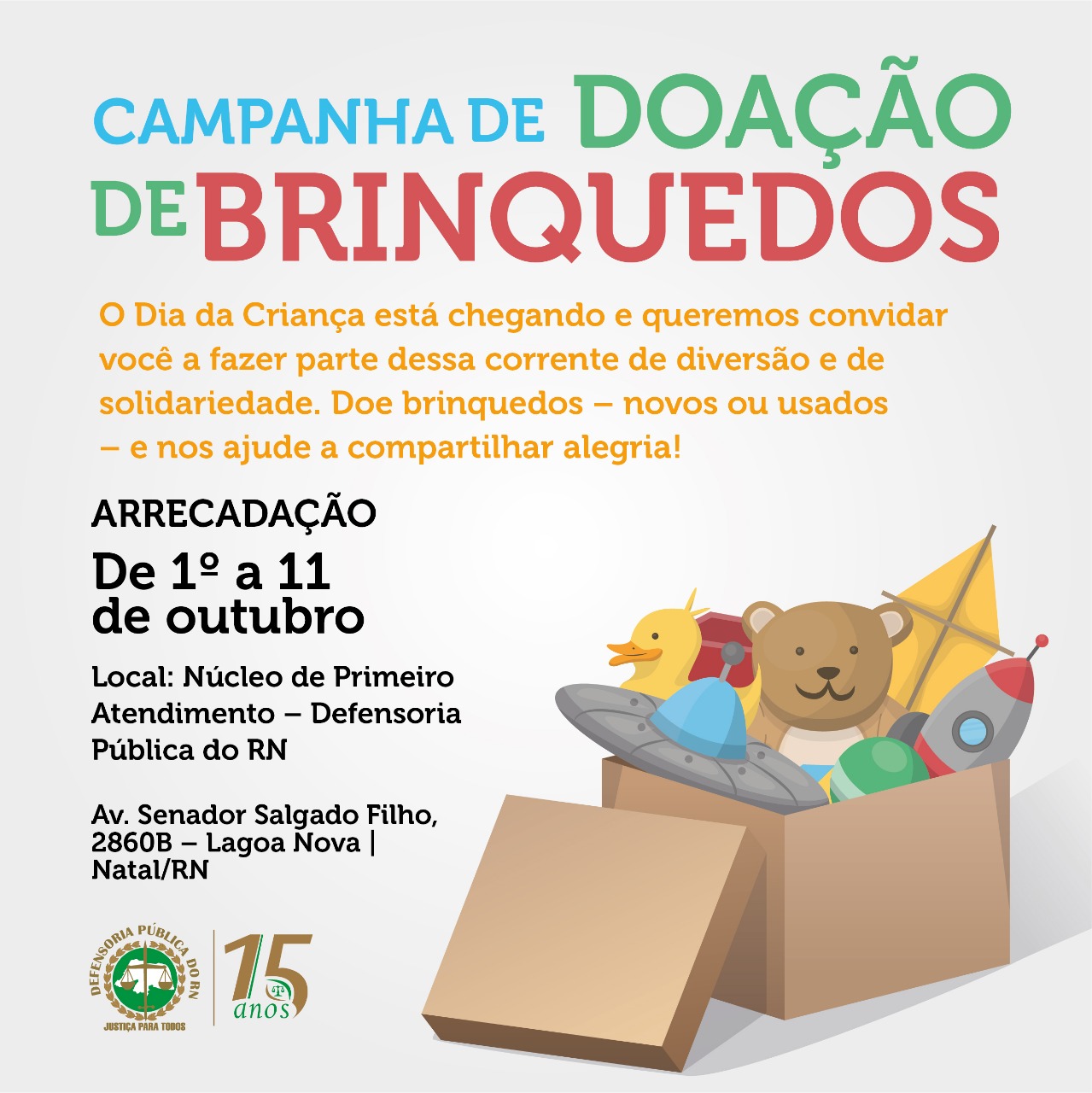 Campanha da DPE/RN arrecada brinquedos para o Dia das Crianças