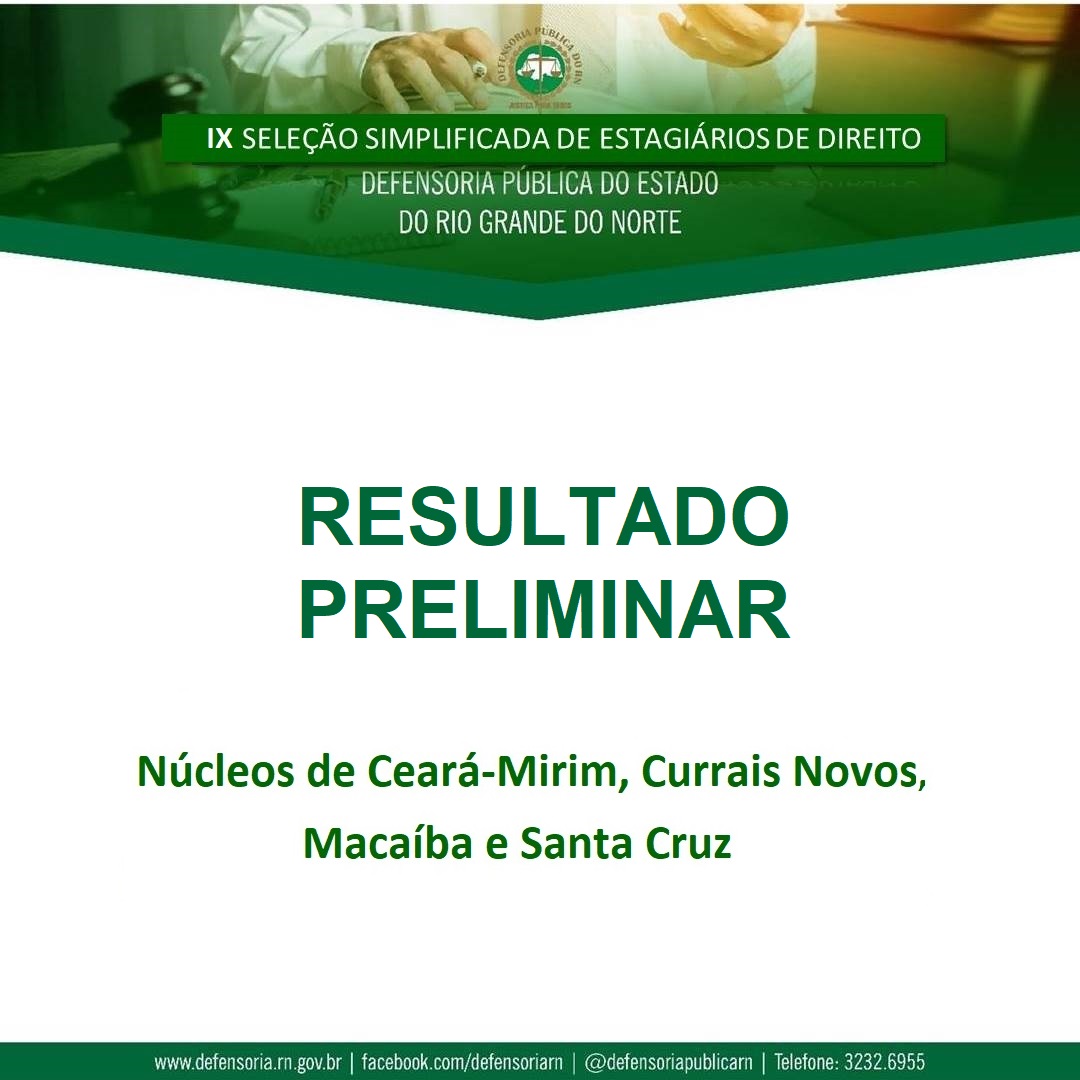 Defensoria Pública divulga resultado da IX Seleção Simplificada estagiários em direito