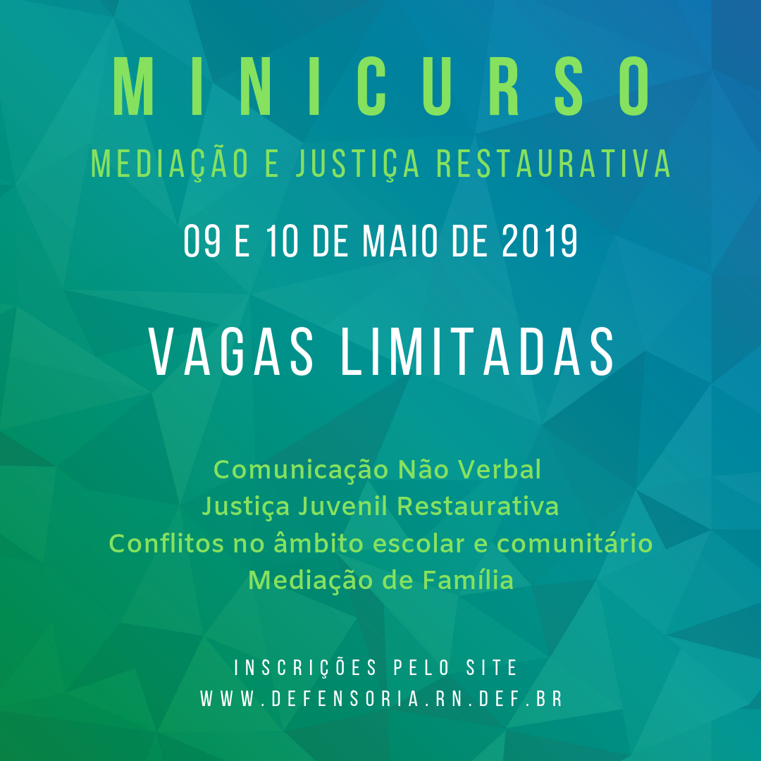 Inscrições abertas para o “Minicurso: mediação e justiça restaurativa”