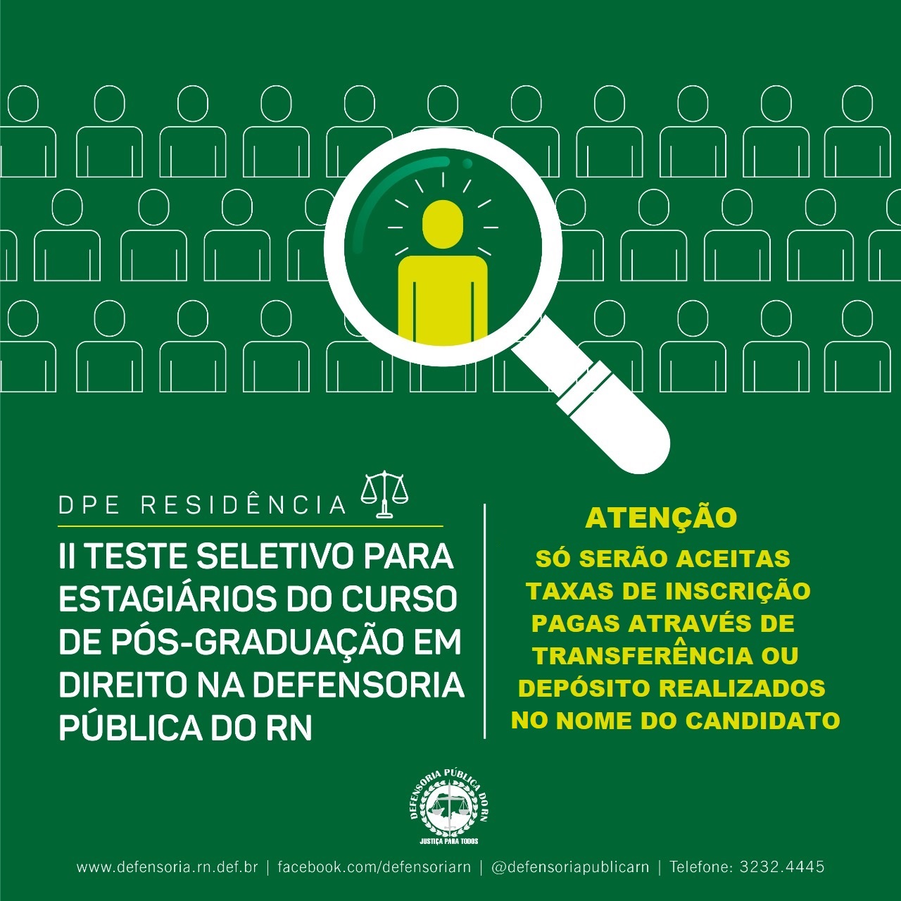 Última semana de inscrições para o II Teste Seletivo para Residentes em Direito da DPE/RN