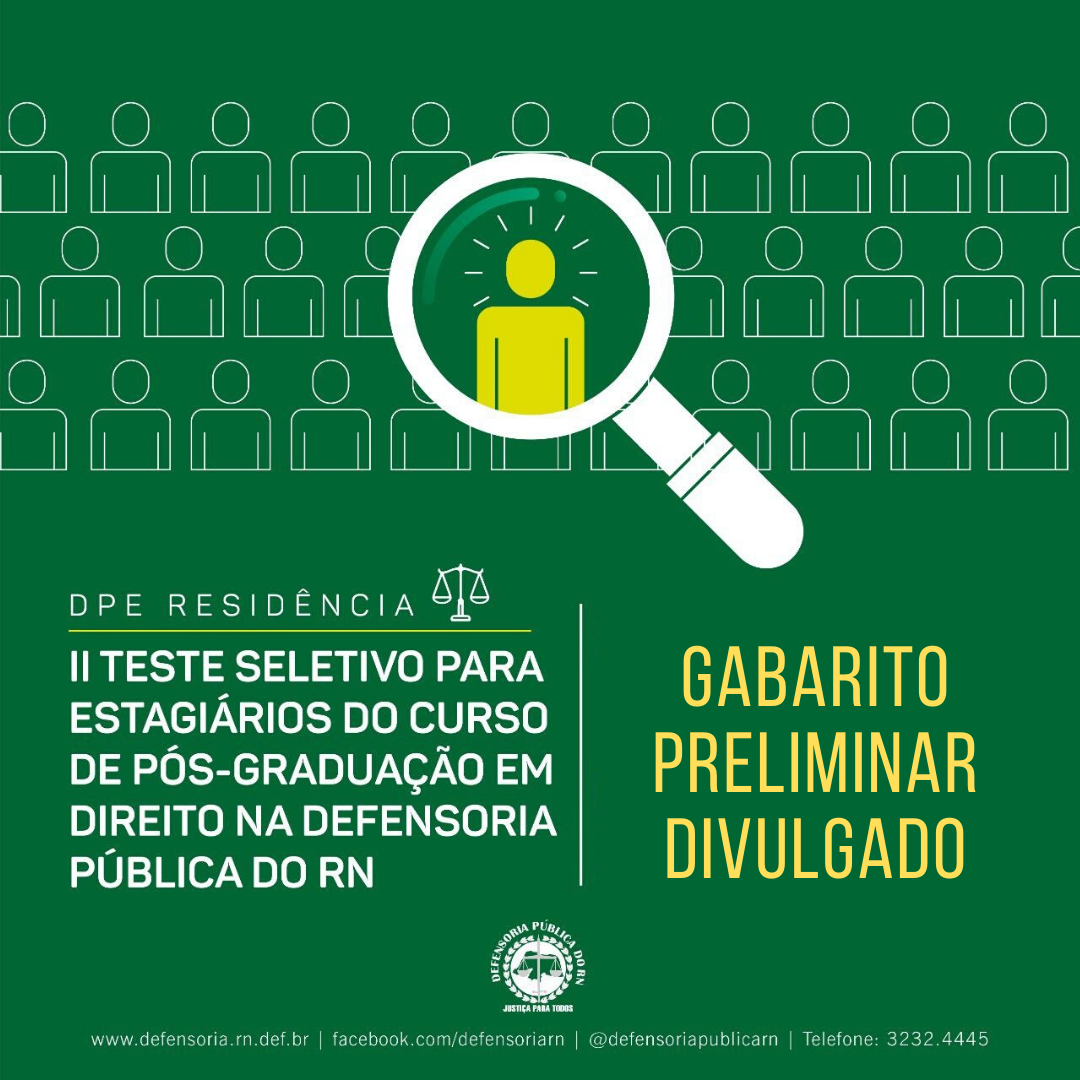 Divulgado gabarito preliminar do II Teste Seletivo da DPE Residência