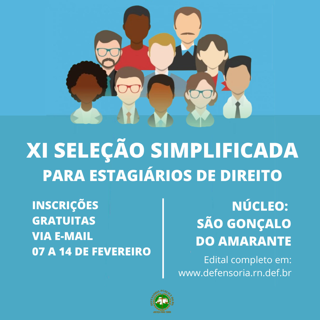 Defensoria Pública do RN lança seleção simplificada para estágio no Núcleo de São Gonçalo do Amarante