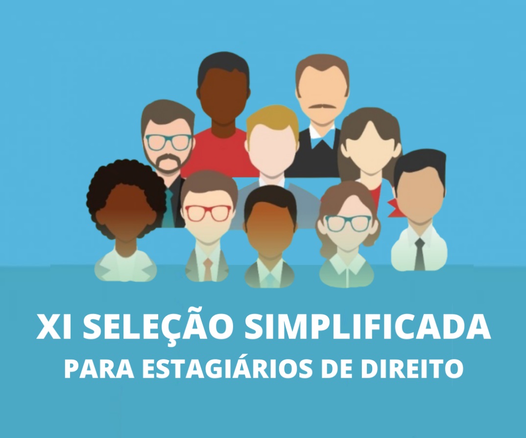 Divulgado resultado preliminar da XI Seleção Simplificada para estagiários de Direito