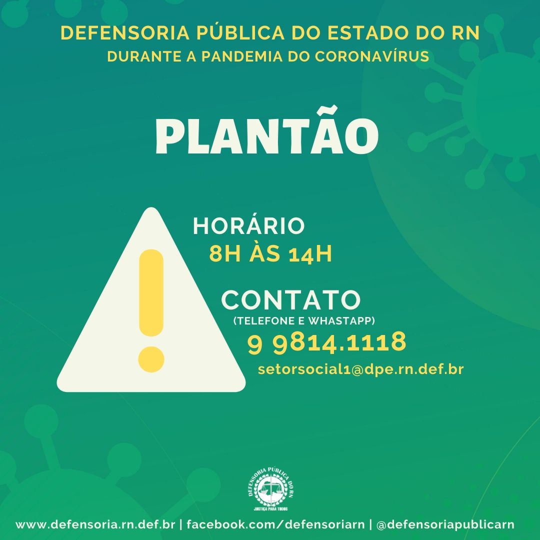 Plantão Cível da DPE/RN atende em linha exclusiva neste sábado e domingo (23 e 24)