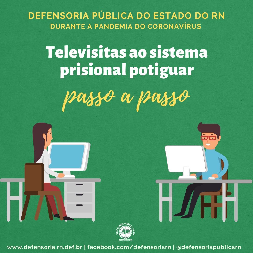 Defensoria Pública do RN monta guia com orientações para televisitas ao sistema prisional