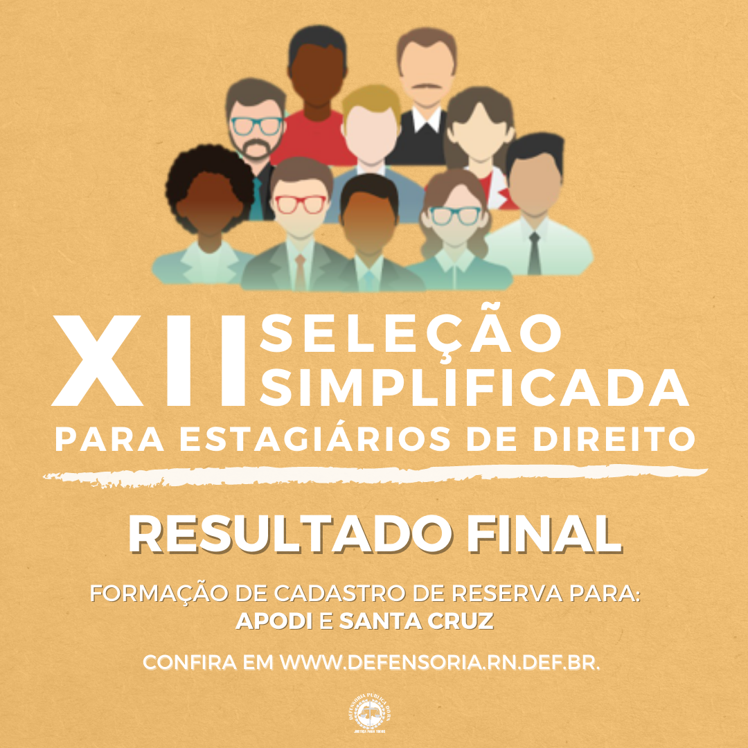 Resultado final da XII Seleção Simplificada para estagiários de Direito é divulgado