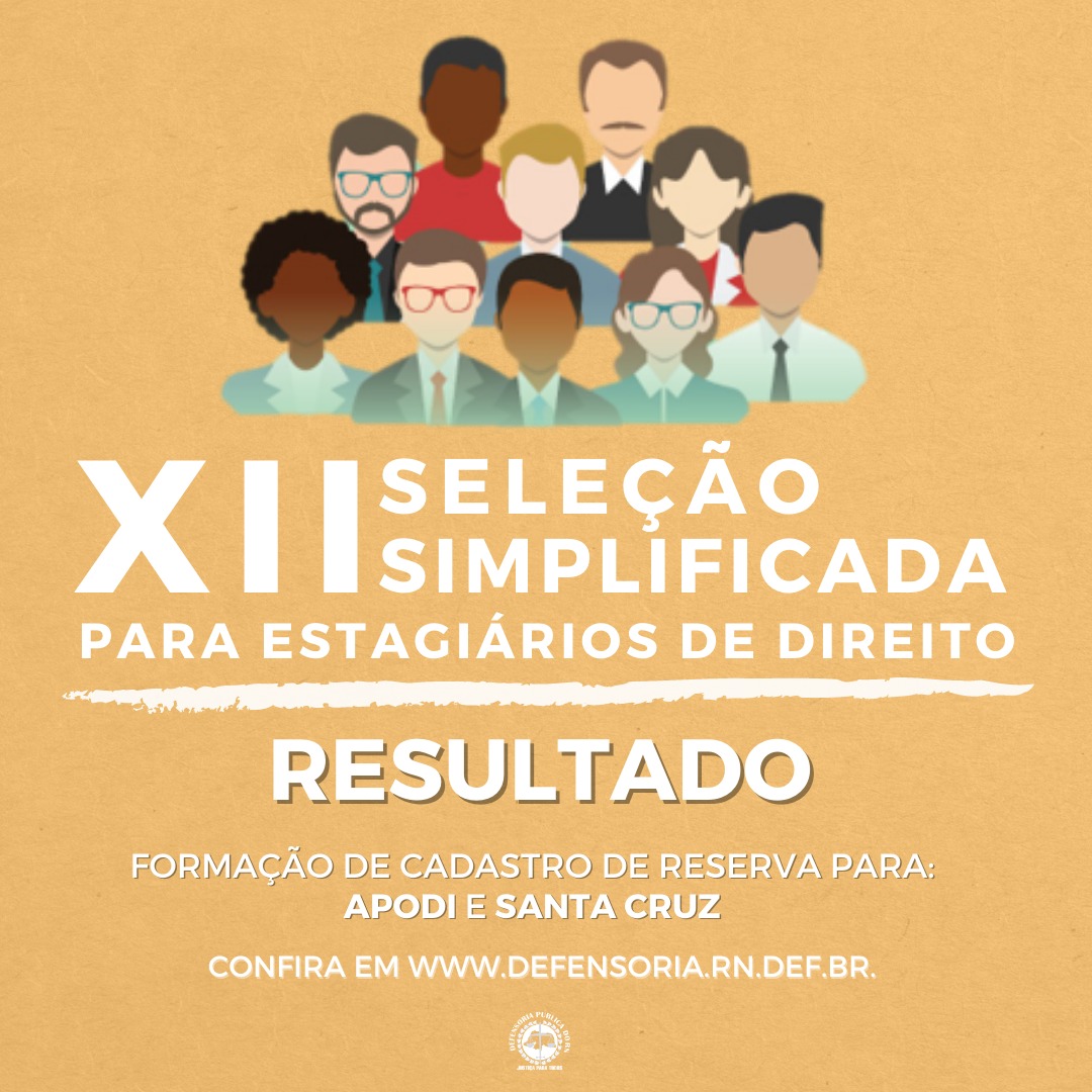 Divulgado resultado preliminar da XII Seleção Simplificada para estagiários de Direito