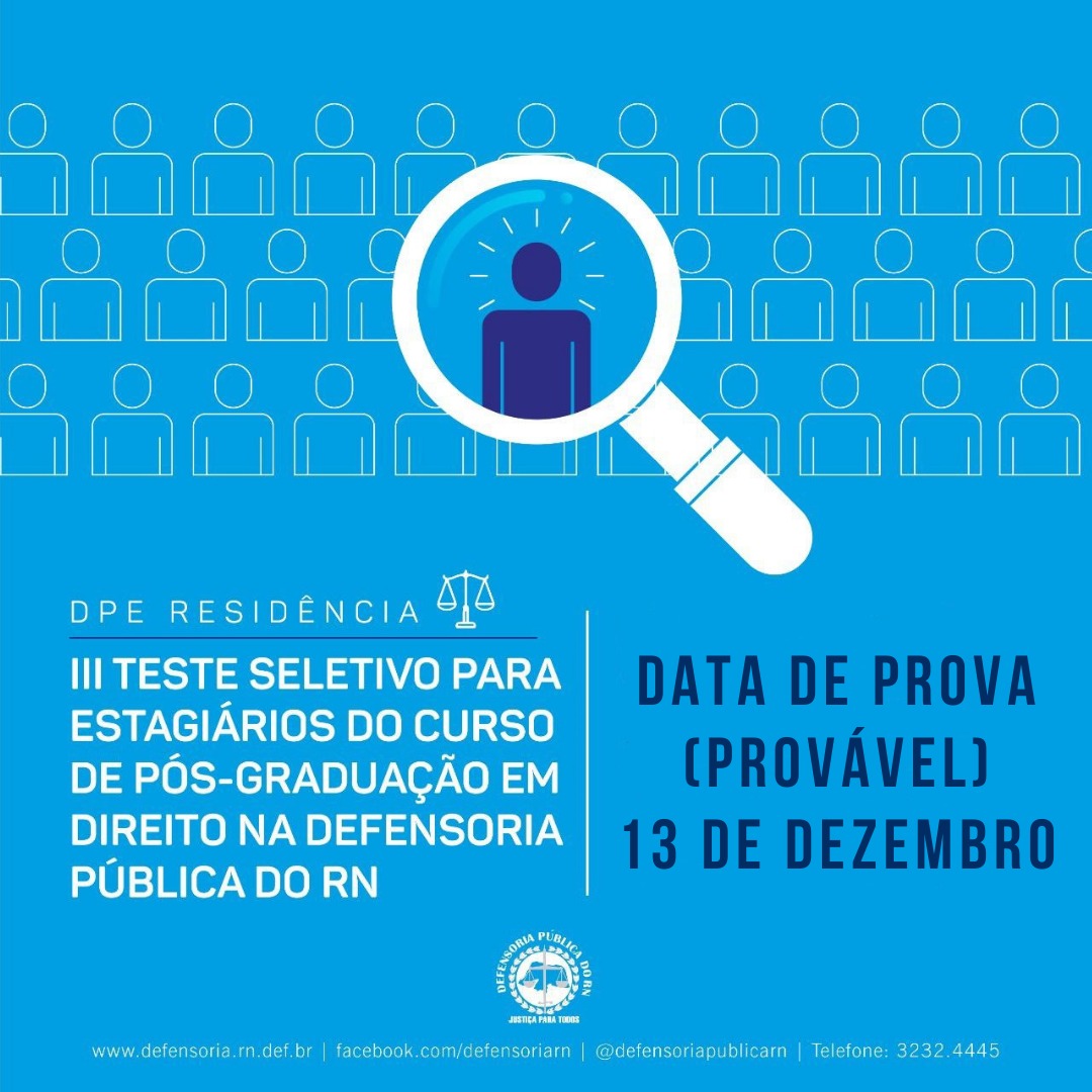 DPE/RN divulga data provável de realização das provas do III Teste Seletivo para Residentes 