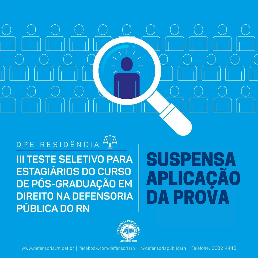 Aviso sobre suspensão das provas do III Teste Seletivo para residentes de Direito