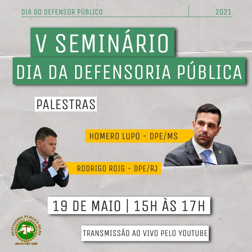 DPE/RN realizará o V seminário em comemoração ao Dia da Defensoria Pública
