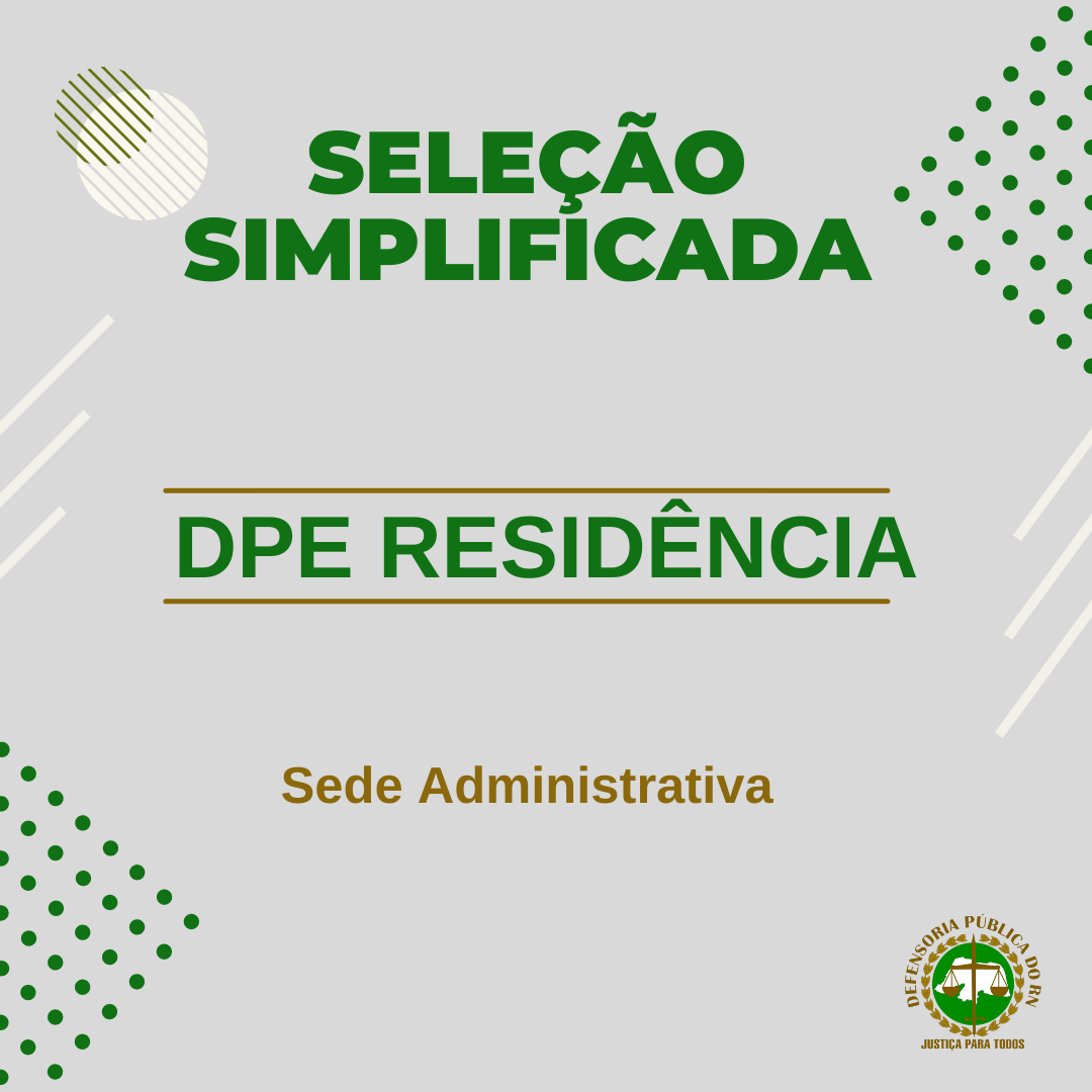 Seleção de residentes para a Sede Administrativa divulga lista de aprovados para entrevista