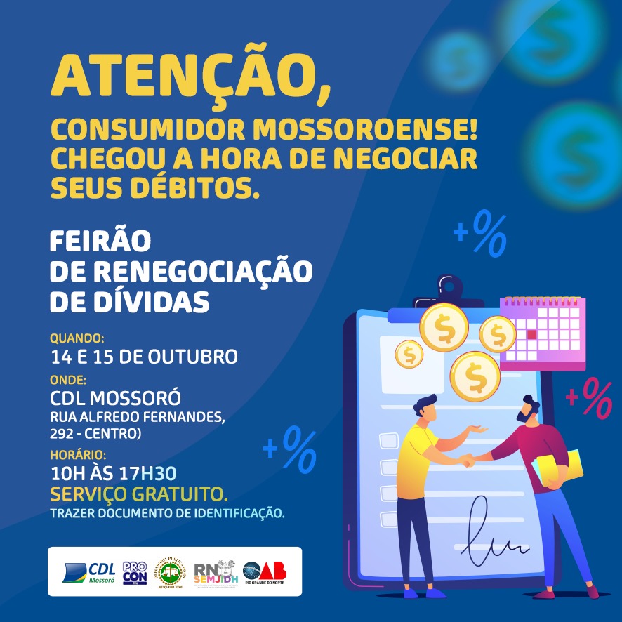 Mossoró recebe Feirão de Renegociação de Dívidas nos dias 14 e 15 de outubro