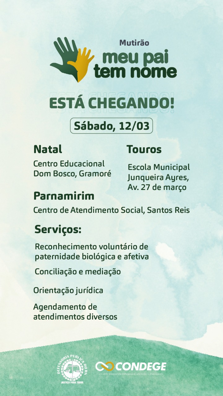 Mutirão “Meu pai tem nome” acontece neste sábado (12) em Natal, Parnamirim e Touros