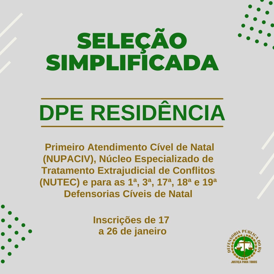 DPE RESIDÊNCIA: NUTEC, NUPACIV, 1ª, 3ª, 17ª, 18ª e 19ª Cíveis divulgam resultado definitivo das fases I e II 