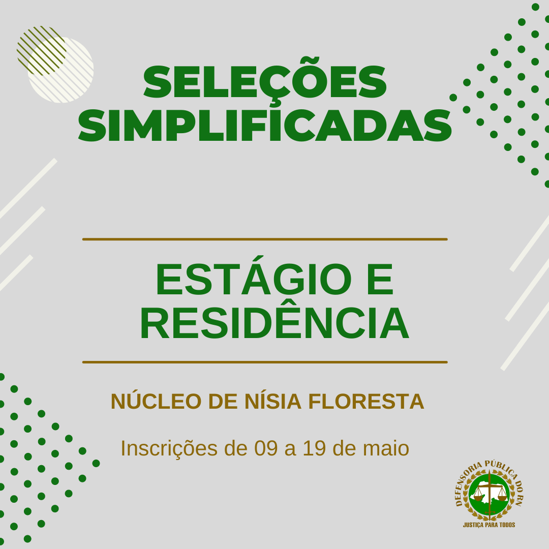 Defensoria Pública lança seleção de estágio e residência em Direito para o núcleo de Nísia Floresta