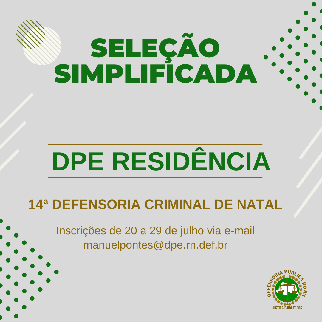 14ª Criminal de Natal lança edital de seleção para estágio de pós-graduação em Direito