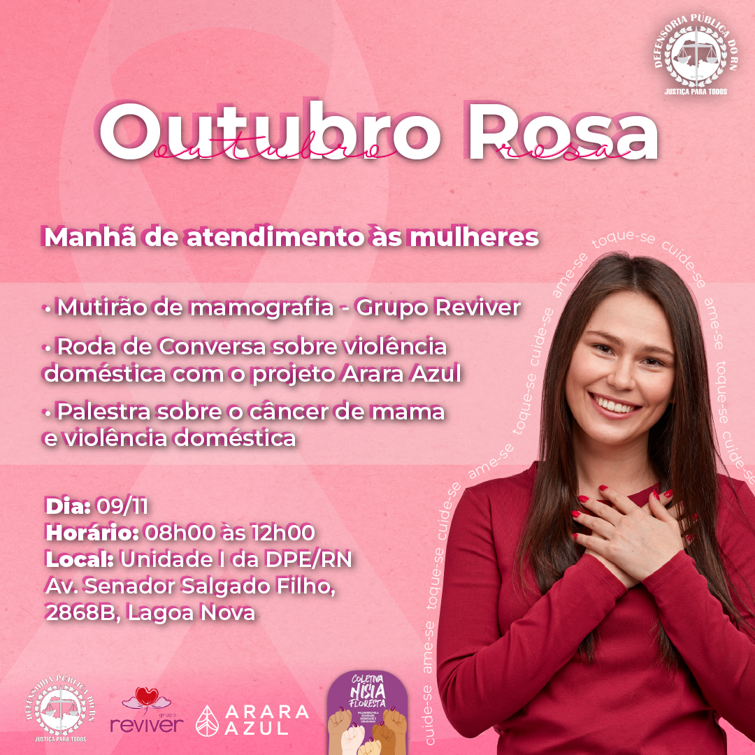 Defensoria Pública do RN promove na quarta (09) manhã de atendimento especial às mulheres com mutirão de mamografias