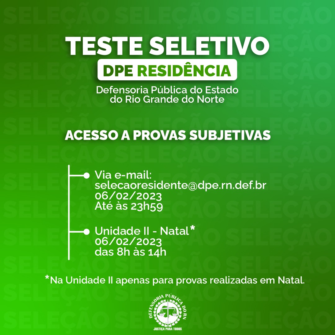 DPE RESIDÊNCIA: candidatos poderão solicitar acesso às provas do IV Teste Seletivo na segunda (06)
