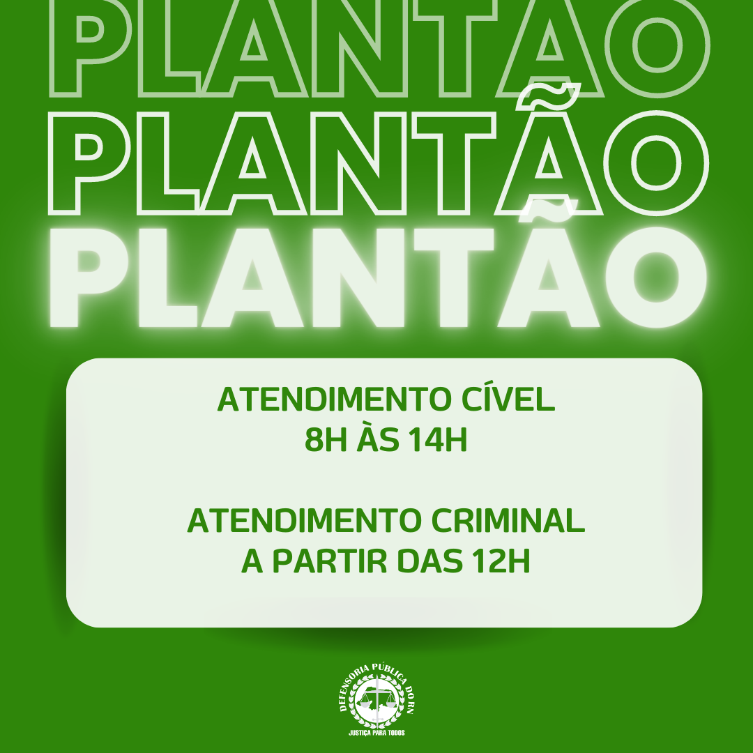 DPE/RN irá atender em regime de plantão durante a Semana Santa; confira escala
