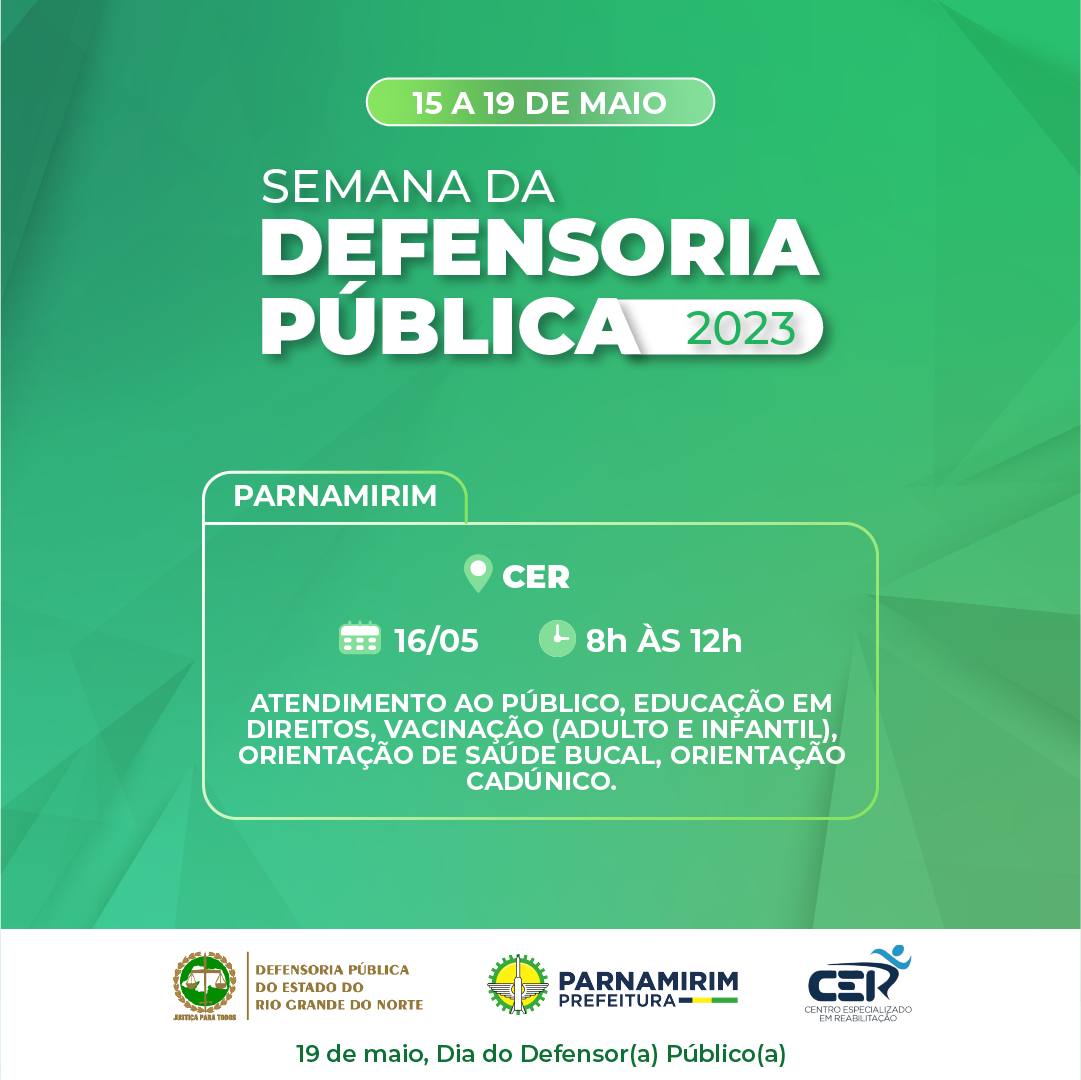Semana da Defensoria Pública realiza grande ação de atendimento nesta terça (16) no CER em Parnamirim