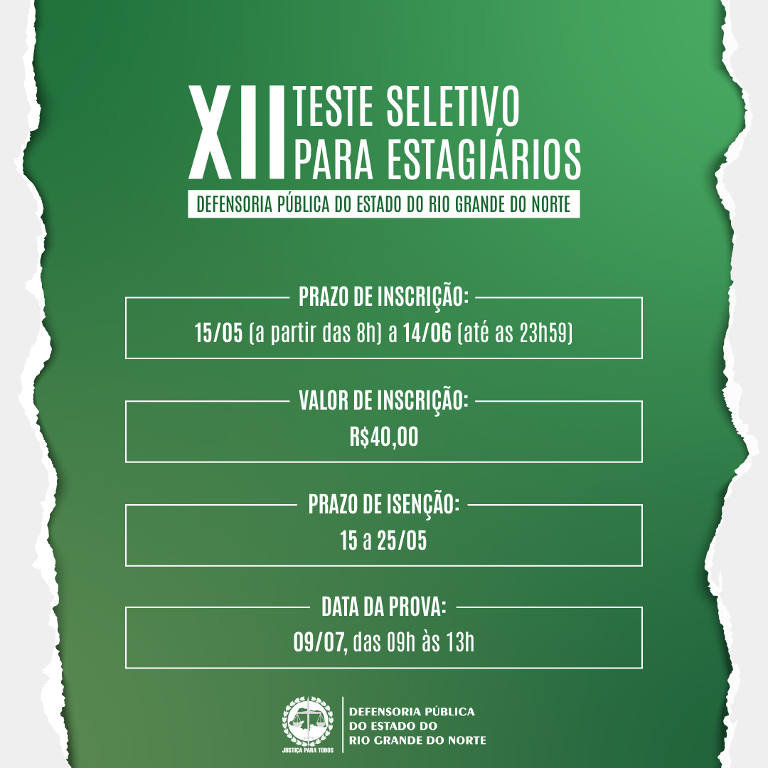 Defensoria Pública do RN lança edital do XII Teste Seletivo para Estagiários
