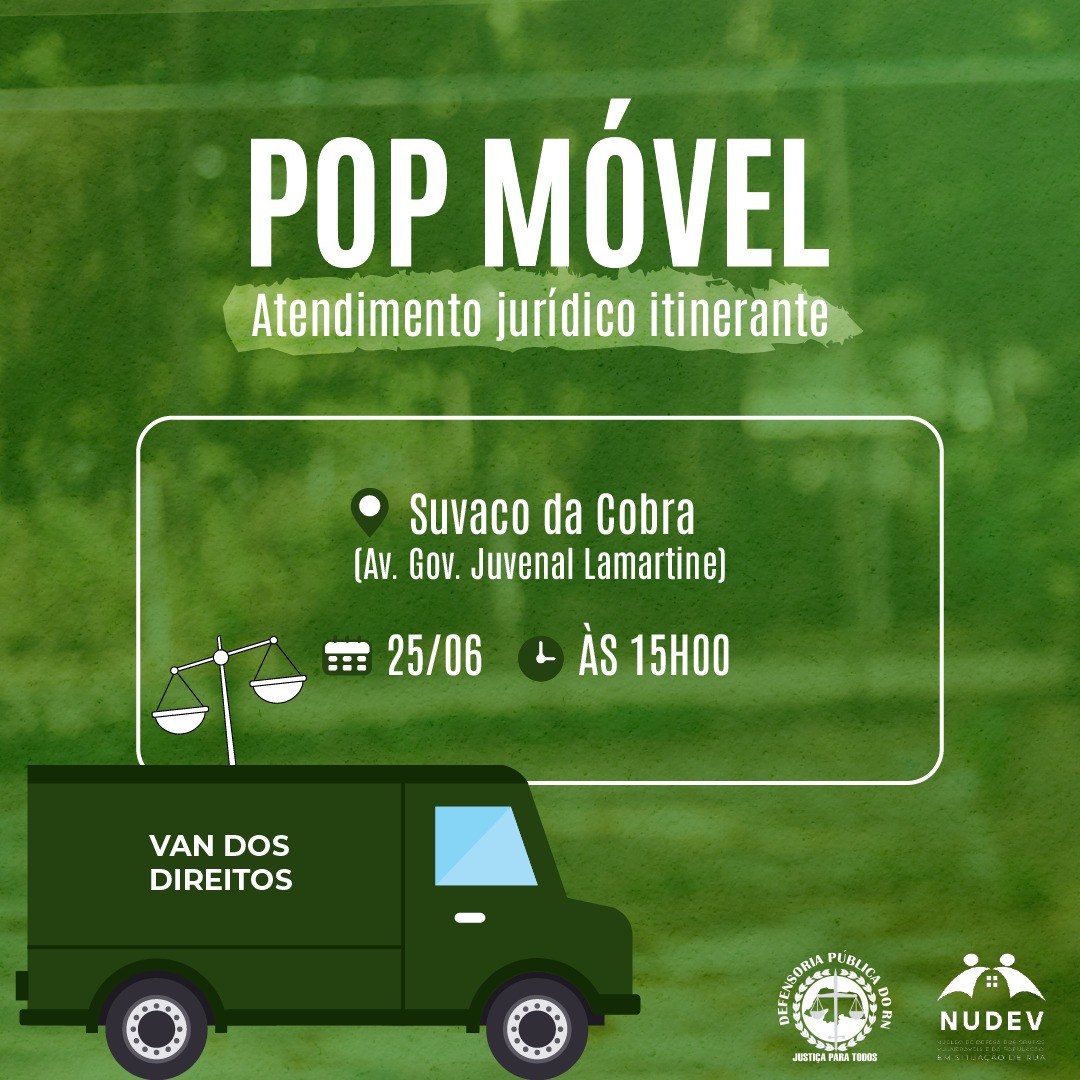 Defensoria Pública promove, neste domingo (25),  2º edição do “Pop Movél”
