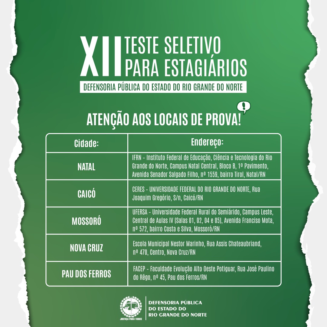 Defensoria Pública do RN divulga locais de prova do XII Teste Seletivo para estagiários