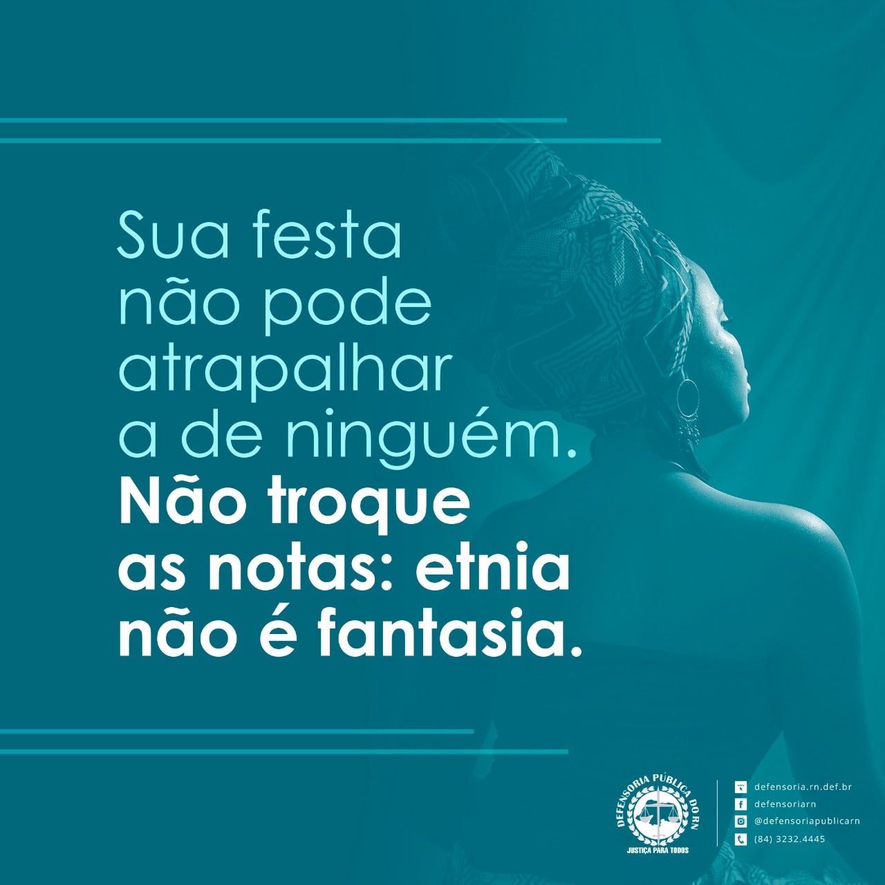 DPE/RN lança mensagens nas redes sociais para o Carnaval 2020