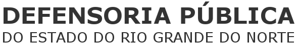 Defensoria Pública do Estado do Rio Grande do Norte